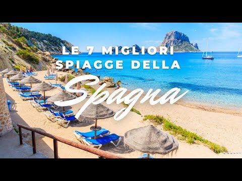 ✅ ? Le 7 Migliori Spiagge Della Spagna