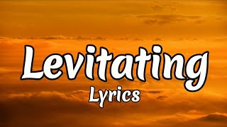 Dua Lipa - Levitating (Lyrics)