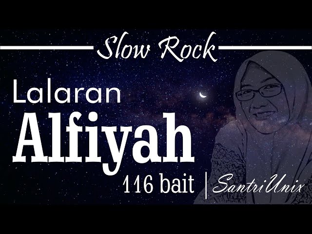 Lalaran Nadham Alfiyah 1-116 Bait FULL  | Slow Rock class=