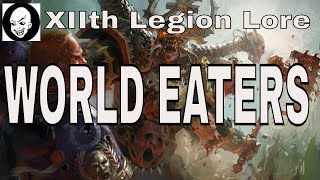 World Eaters Warhammer 40K Lore