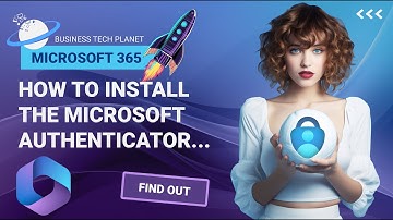 How to Install the Microsoft Authenticator App