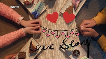 हिंदी | Cutest Story by Paytm | India | Valentine