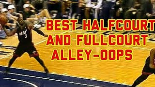 TOP 10 BEST HALFCOURT AND FULLCOURT ALLEY-OOPS OF ALL TIME