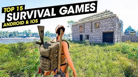 Top 15 survivalgames voor Android en iOS in 2025 (offline/online)