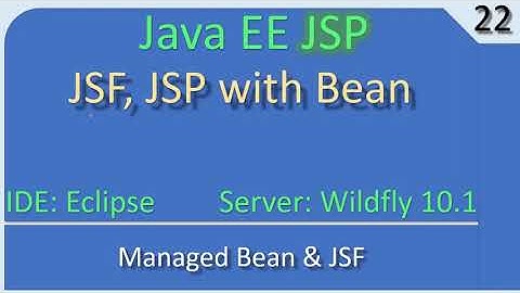 JSF and Managed Bean Interaction | JavaEE JSP Tutorial #22