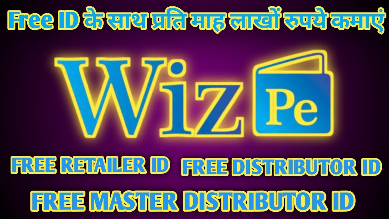 Best AEPS Service | Wizpe | High Commission | Free Retailer ID Distributor ID Master Distributor ID