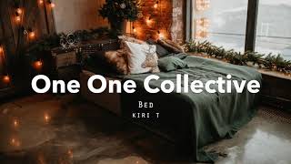Download Lagu Bed - Kiri T | ONE MIX MP3