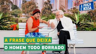 Mané Marreco conta porque tem medo da mulher | A Praça é Nossa