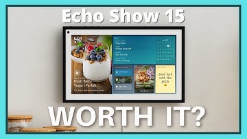 Echo Show 15 -  Worth Upgrading? Unboxing and Review