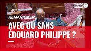 Édouard Philippe va-t-il rester Premier ministre ?