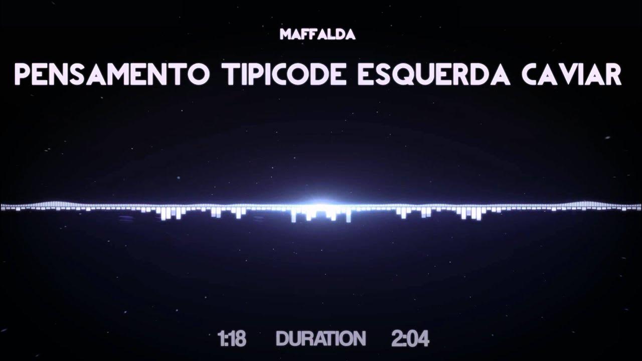 Pensamento Tipico De Esquerda Caviar Lyrics English