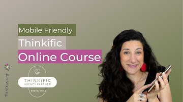 How to make Thinkific Lessons Mobile Friendly