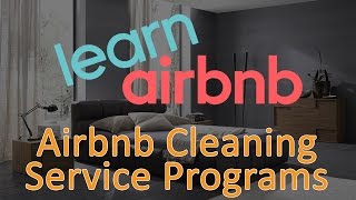 Airbnb Cleaning Services & Programs - Webinar with Q&A