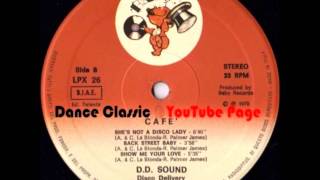 D.D. Sound - She's Not A Disco Lady (Extended)