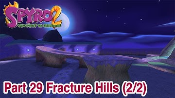 Spyro 2 - Part 29: Fracture Hills [2/2] | [HD] [PS1] [Widescreen Hack]