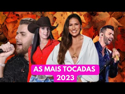 As Mais Tocadas 2023