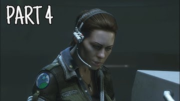 Alien Isolation Walkthrough GamePlay Part 4