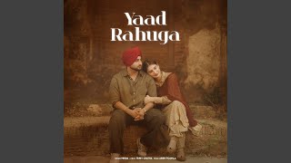 Yaad Rahuga