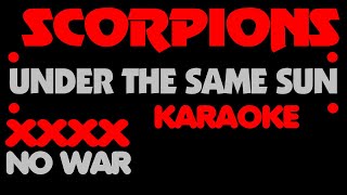 Scorpions - Under The Same Sun. Karaoke. No War.