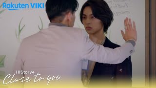 HIStory 4: Close to You - EP3 | Close Together | Taiwanese Drama