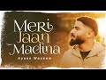 MERI JAAN MADINA Ayaan Waseem Official Video 2026 