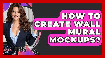How To Create Wall Mural Mockups? - Graphic Design Nerd
