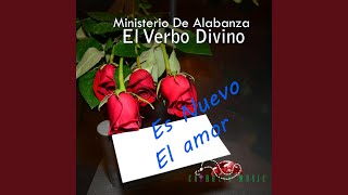 Video thumbnail of "Ministerio de Alabanza el Verbo Divino - No Hay Otro Dios"