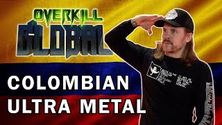 Colombian Ultra Metal | Overkill Global Album Reviews