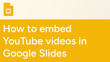 How to embed YouTube videos in Google Slides