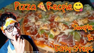 Pizza Recipe | Simple Easy Steps | Home made Pizza | Pizza Banane ke Asan Tarike (Hindi) Pankaj Shaw