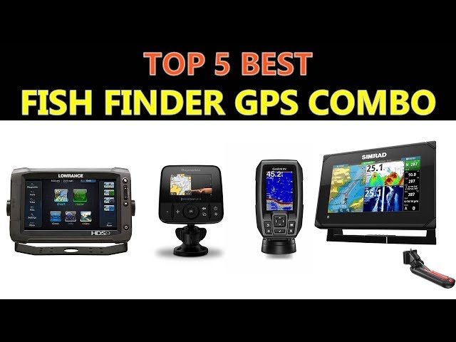 Best Fish Finder GPS Combo 2020 