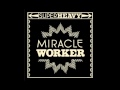Super Heavy - Miracle Worker (Full Song & lyrics)