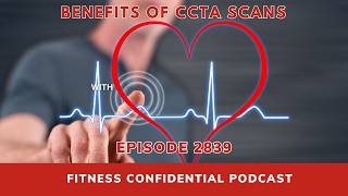 Benefits of CCTA Scans - Episode 2839