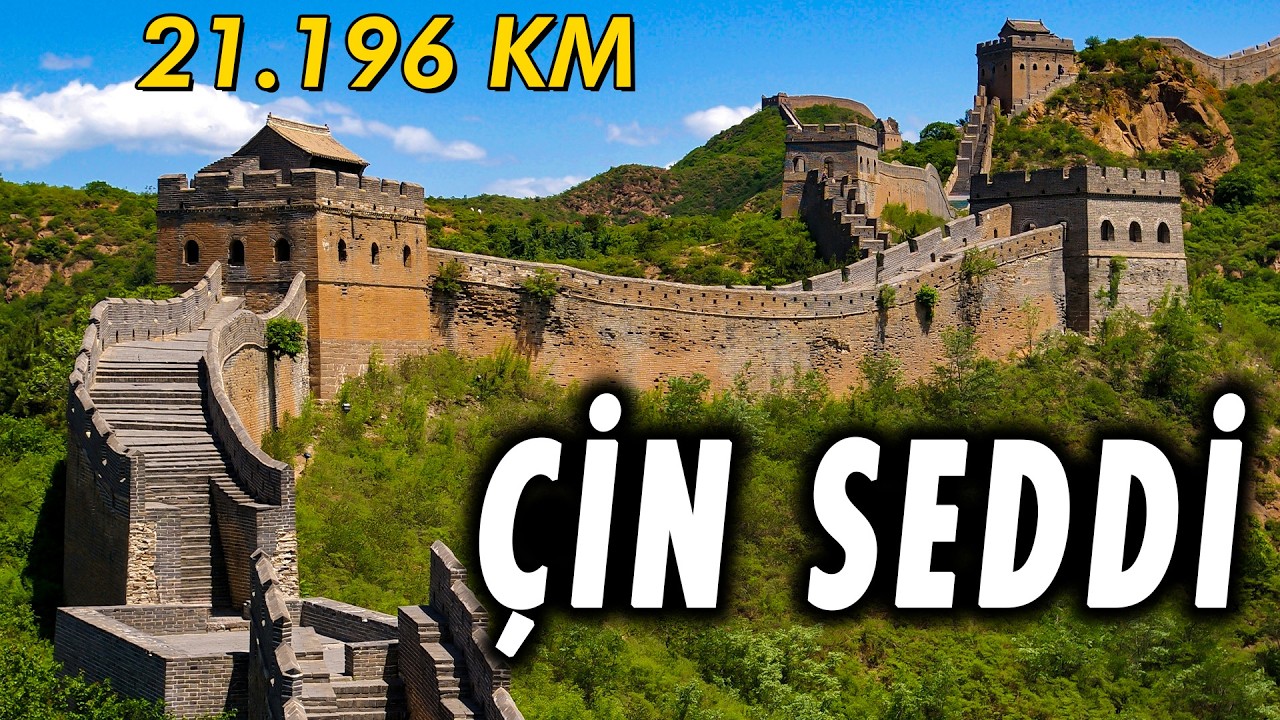 ÇİN SEDDİ - Türk Akınlarına Karşı ve Dünyanın Yarısından Daha Uzun