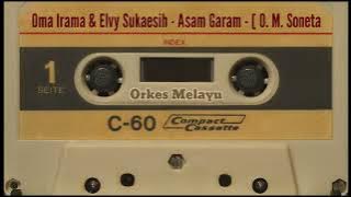 Oma Irama & Elvy Sukaesih - Asam Garam - [ O. M. Soneta ]