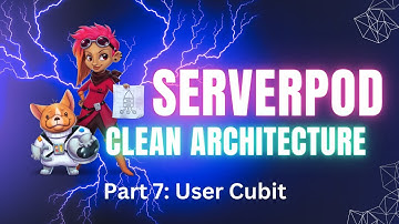 Serverpod Clean Architecture: User Cubit (Part 7)