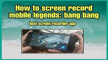 How To Record Your Phone Screen Mobile Legend  Gameplay | Fheng Sally