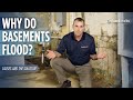 Why Do Basements Flood Why Do Basements Flood