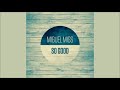 Miguel Migs - So Good (Slow It Down Dub)