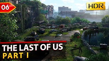 The Last of Us Part 1: PS5 HDR Gameplay Walkthrough - Ep.6 Full Game [No Commentary]