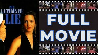 The Ultimate Lie (1996) Kristin Davis | Michael Murphy - Family Drama HD