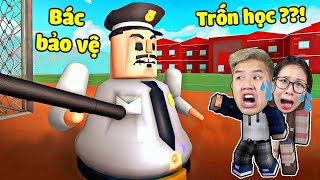 bqThanh & Ốc Trốn Học Gặp Bác Bảo Vệ Của Trường Trong Roblox Escape Gary's School