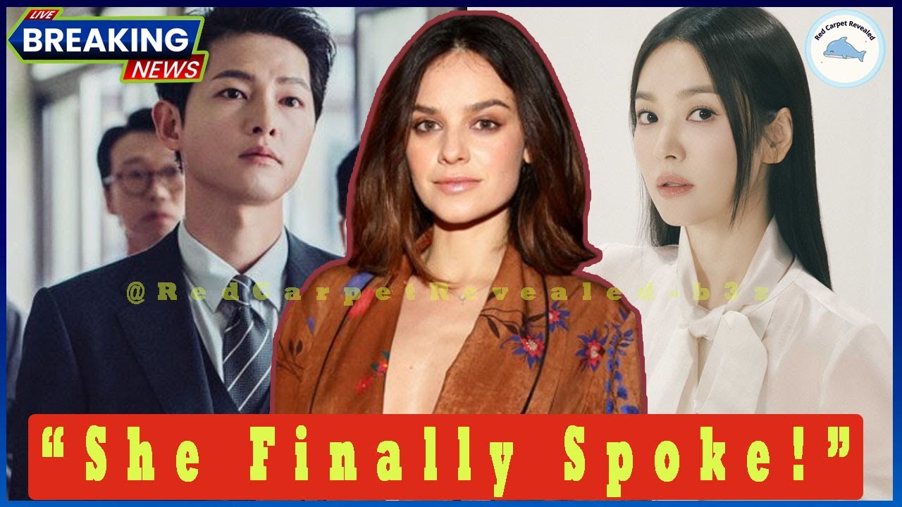 I Know Everything—Song Joong Ki’s Wife Reveals the Real Reason Behind