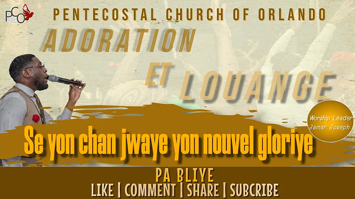 Se Yon Chan Jwaye Yon Nouvel Gloriye | Adoration e...