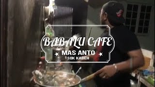 SOK KABEH LOSS  AMBYAAR // MASAK SUPER EXTREM MAS ANTO PURWODADY