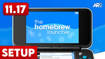 How to Homebrew Your New Nintendo 3DS & 2DS (11.17)