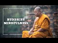 Mindfulness in Buddhism
