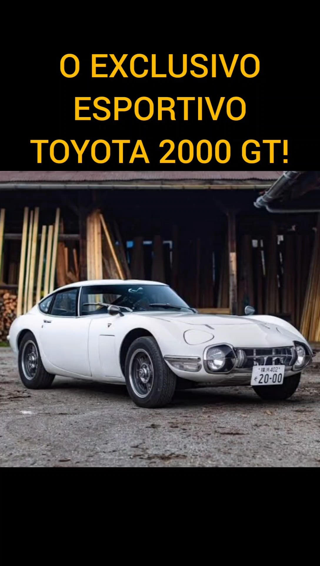 TOYOTA 2000 GT - THE EXCLUSIVE JAPANESE SPORTS CAR OF THE 60'S