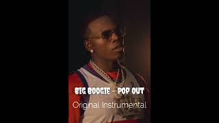 Big Boogie - Pop Out (Instrumental Original Export From Song)