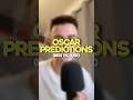 My Oscar Predictions - Best Picture